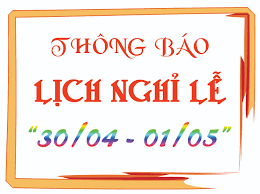 THÔNG BÁO LỊCH NGHỈ LỄ
